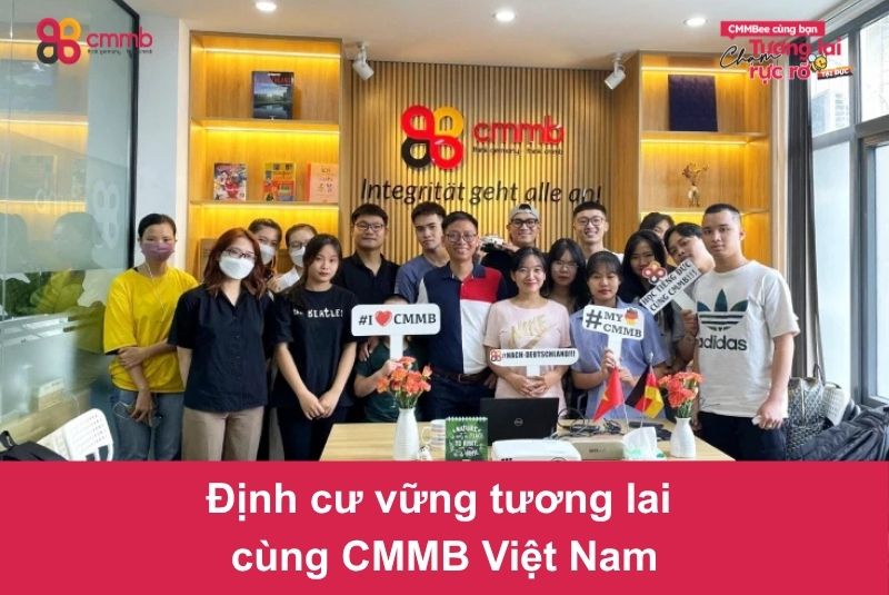 Định cư vững tương lai cùng CMMB Việt Nam